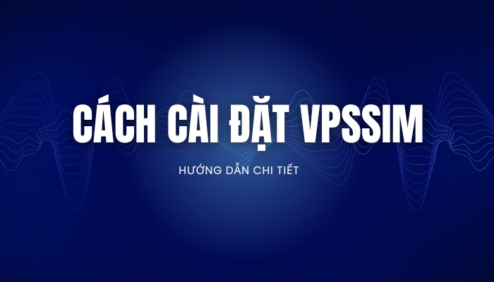 Hướng dẫn cài đặt VPSSIM lên VPS chạy CentOS để quản lý máy chủ website